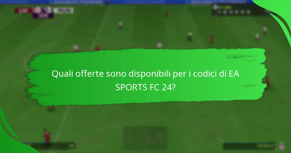 Come riscattare i codici di EA SPORTS FC 24?