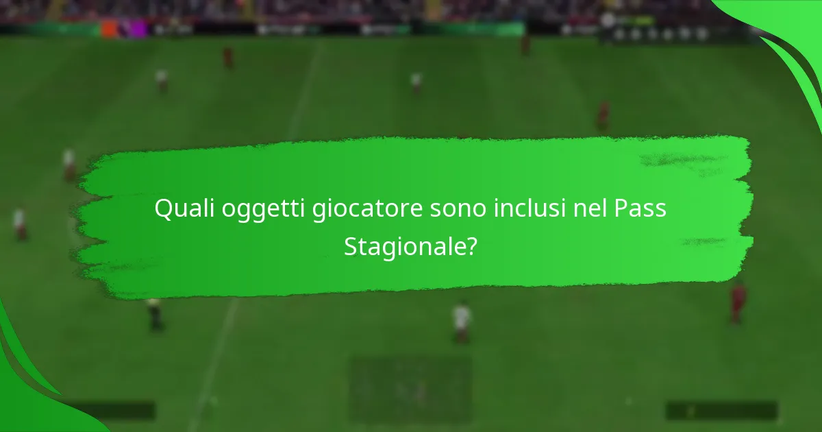 Quali ricompense possono guadagnare i giocatori dal Pass Stagionale di Ultimate Team?